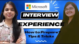 Microsoft Interview Experience | How to Prepare? | Tips & Tricks | SWE Intern