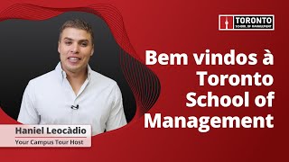 Junte-se a Toronto School of Management, Em Como Viver, Estudar e Trabalhar no Canada