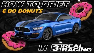 How to Drift and perform Donuts in Real Racing 3 | Tylo Ren