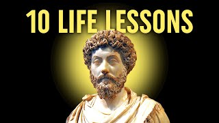10 life lessons from Marcus Aurelius (Stoicism)