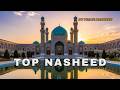 Best Arabic Nasheeds 2026 | Top Beautiful & Peaceful Islamic Songs Playlist by Peace Nasheed