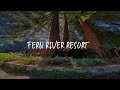 Fern River Resort Review - Felton , United States of America