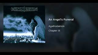 Agathodaimon - An Angel's Funeral