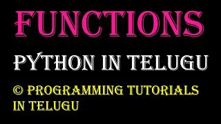 Functions in Python in Telugu || Kotha Abhishek