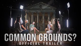 Common Grounds? | Official Trailer (2021)