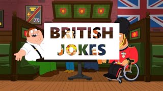 Family Guy - British Jokes