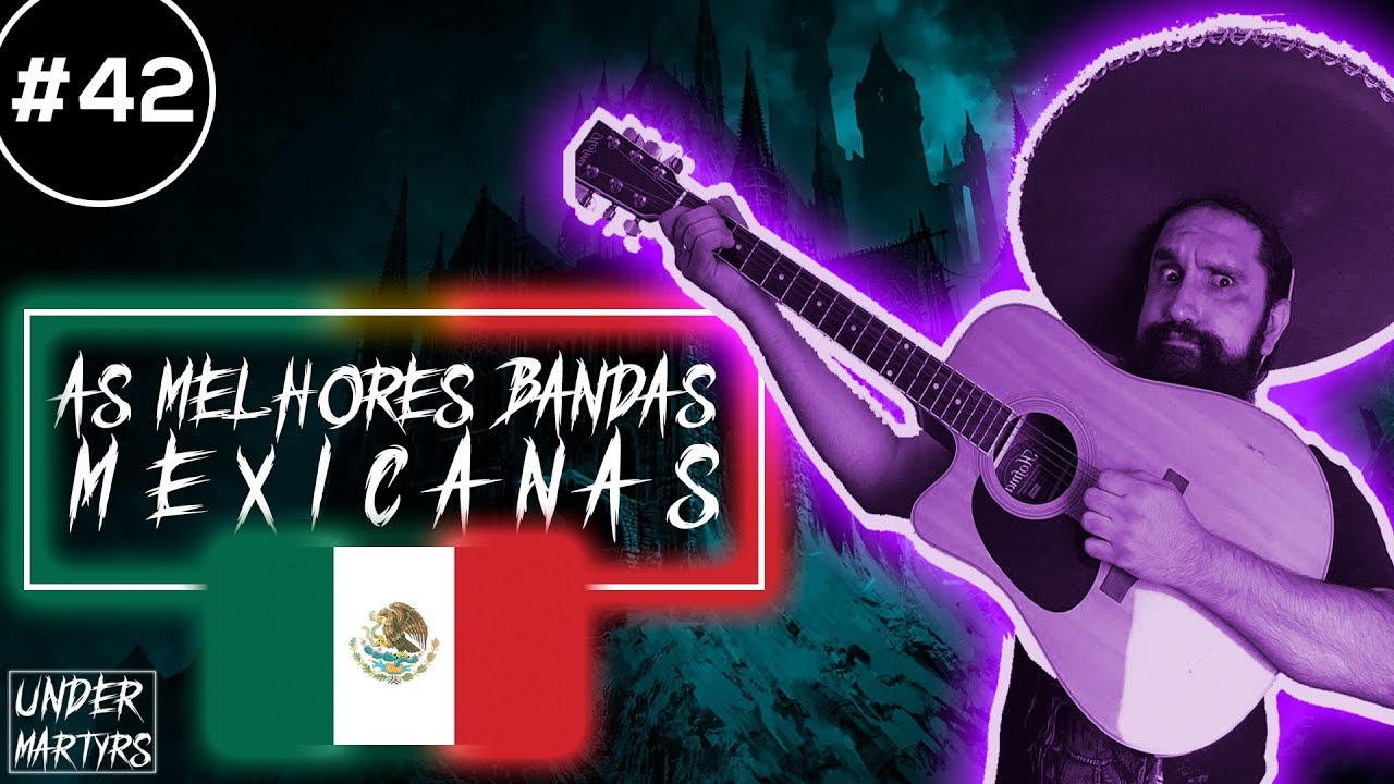 As Melhores Bandas Mexicanas - YouTube