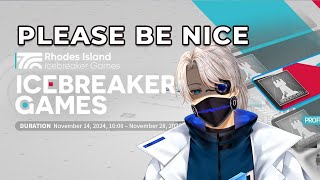 [Arknights Icebreaker] Do NOT bring your Aak to the party