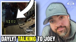 Daylyt Setting Bait On Joey? | HIYU | REACTION