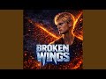 Broken Wings