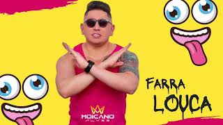 MOICANO ALVES / farra louca