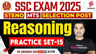 SSC Stenographer MTS \u0026 Selection Post Reasoning Practice Set 2025 By Abhinav Sir #15