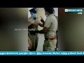 போதையில் தள்ளாடும் காவலர் central police police drunk atrocities police fight with police