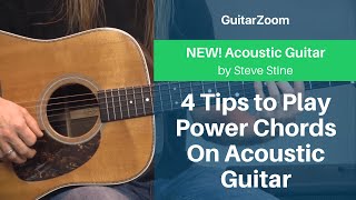 4 Tips to Play Power Chords On Acoustic Guitar | Acoustic Guitar Workshop