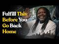 Going Home Can Wait Until You Watch This.