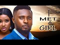 I Met A Girl - Nollywood Movies 2024 MAURICE SAM, CHINONSO ARUBAYI, SIR CHRIS AKWARANDU, OBY TITUS