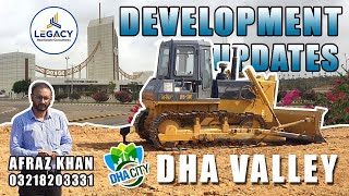 Development Updates | DHA Valley Sector 3C, D \u0026 E, DHA City Karachi