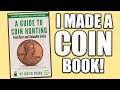 MY COIN BOOK about COIN COLLECTING AND RARE COINS TO LOOK FOR!!