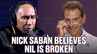 Nick Saban believes NIL is broken and Stephen A. Smith says Bryce Young is SMALL