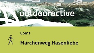 Wanderung in Goms: Märchenweg Hasenliebe