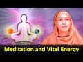 Meditation and Vital Energy - Pravrajika Divyanandaprana