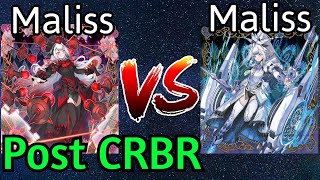 Maliss Vs Maliss Post CRBR Yu-Gi-Oh!