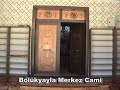 gaffari akkuş bölükyayla yeni merkez camii