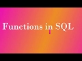 Functions in SQL (Part - 8)