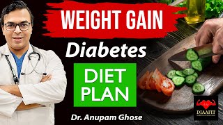 Sugar Patient Weight Gain | Sugar Me Vajan Kaise Badhayen | DIAAFIT