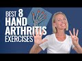 8 Hand Arthritis Exercises for Finger Stiffness and Grip Strength Follow Along Workout