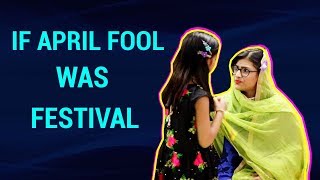 If April Fool Was  Festival | SAMREEN ALI