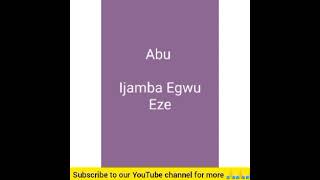 Ijamba Egwu Eze - Abu Ijamba Anam