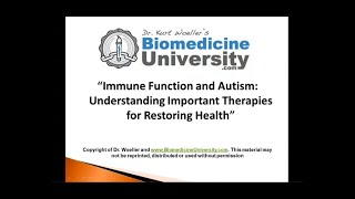 Immune Function and Autism Understanding Important Therapies for Restoring Health by Dr  Woeller SD