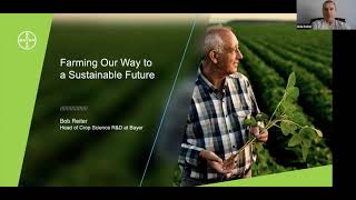 Farming Our Way to a Sustainable Future w/ Bayer Head of Crop Science R&D, Bob Reiter