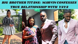 BBTITANS:MARVIN EXPOSED TRUE RELATIONSHIP WITH YAYA#bigbrothertitans #marvin#yaya #khosi