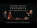 Bishop Barron Presents | Heather Heying and Bret Weinstein - Evolution and the Modern World