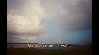 love you anyway - the marías | instrumental.