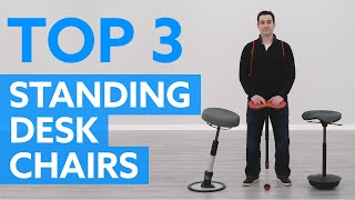 Best Standing Desk Chairs for 2019 (Top 3)