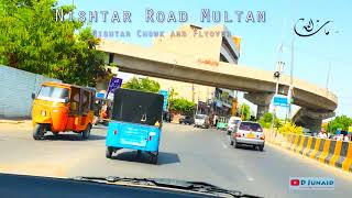 Nishtar Road Multan Complete from Nishtar Chowk to Chungi No 1 | Roads of Multan Pakistan