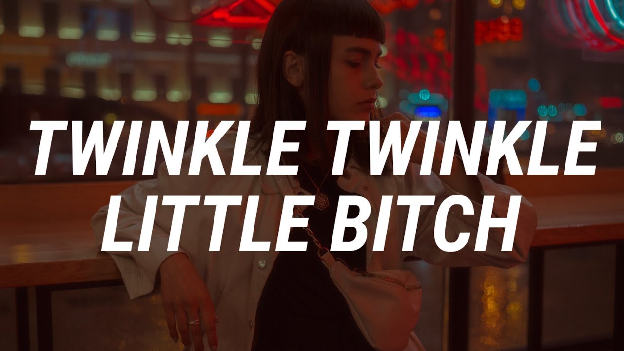 Leah Kate - Twinkle Twinkle Little Bitch (Lyrics) - YouTube