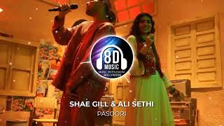 PASOORI - 8D AUDIO | Music Enthusiasm Bollywood