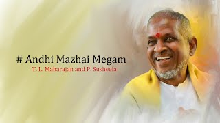 Andhi Mazhai Megam - Nayakan (1987) - High Quality Song