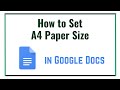 How to Set A4 Paper Size in Google Docs