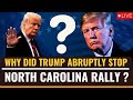 Trump North Carolina Rally Live Updates | Trump Calls For Emergency Medical Help | US Elections