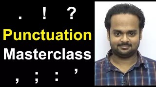 PUNCTUATION MASTERCLASS Learn Punctuation Easily in 30 Minutes Comma, Semicolon, Period, Etc