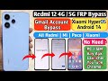 All Xiaomi HyperOS : REDMI 12 FRP Bypass | Android 14 | Without PC