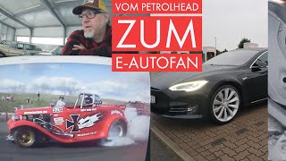 Vom Petrolhead zum E-Auto Fan, wie kam es dazu?