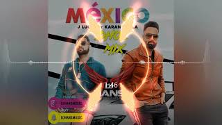 Mexico Karan Aujla Dj Hans Remix j lucky NextLevel dhol mix ItsChallanger