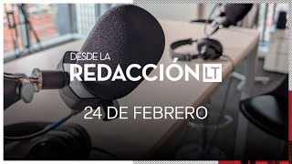 Desde La Redacción de La Tercera - 24 de febrero