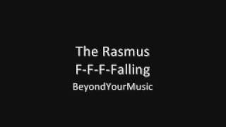 The Rasmus - F-F-F-Falling